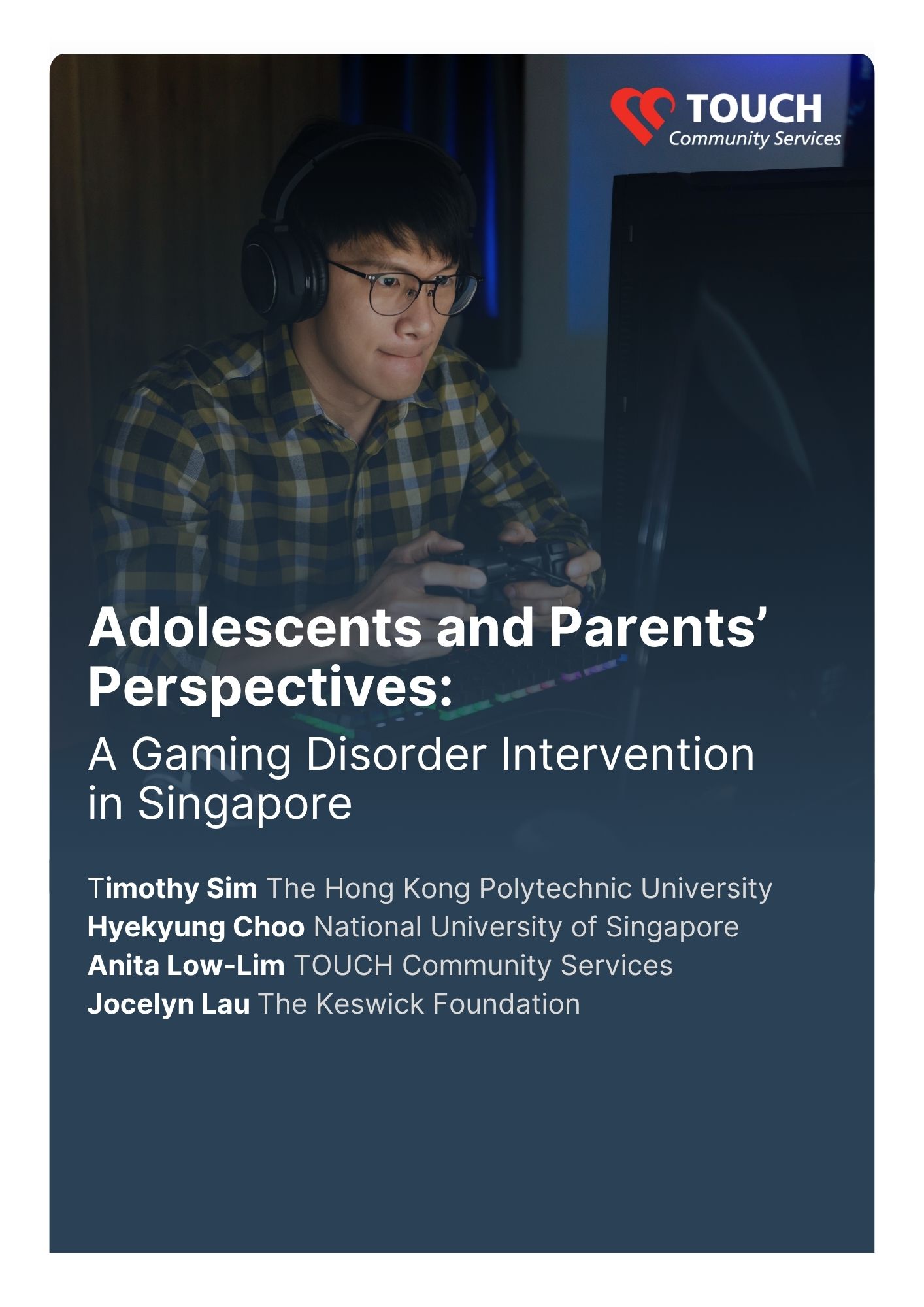 Adolescents' and parents' perspectives A gaming disorder intervention in Singapore - Abstract
