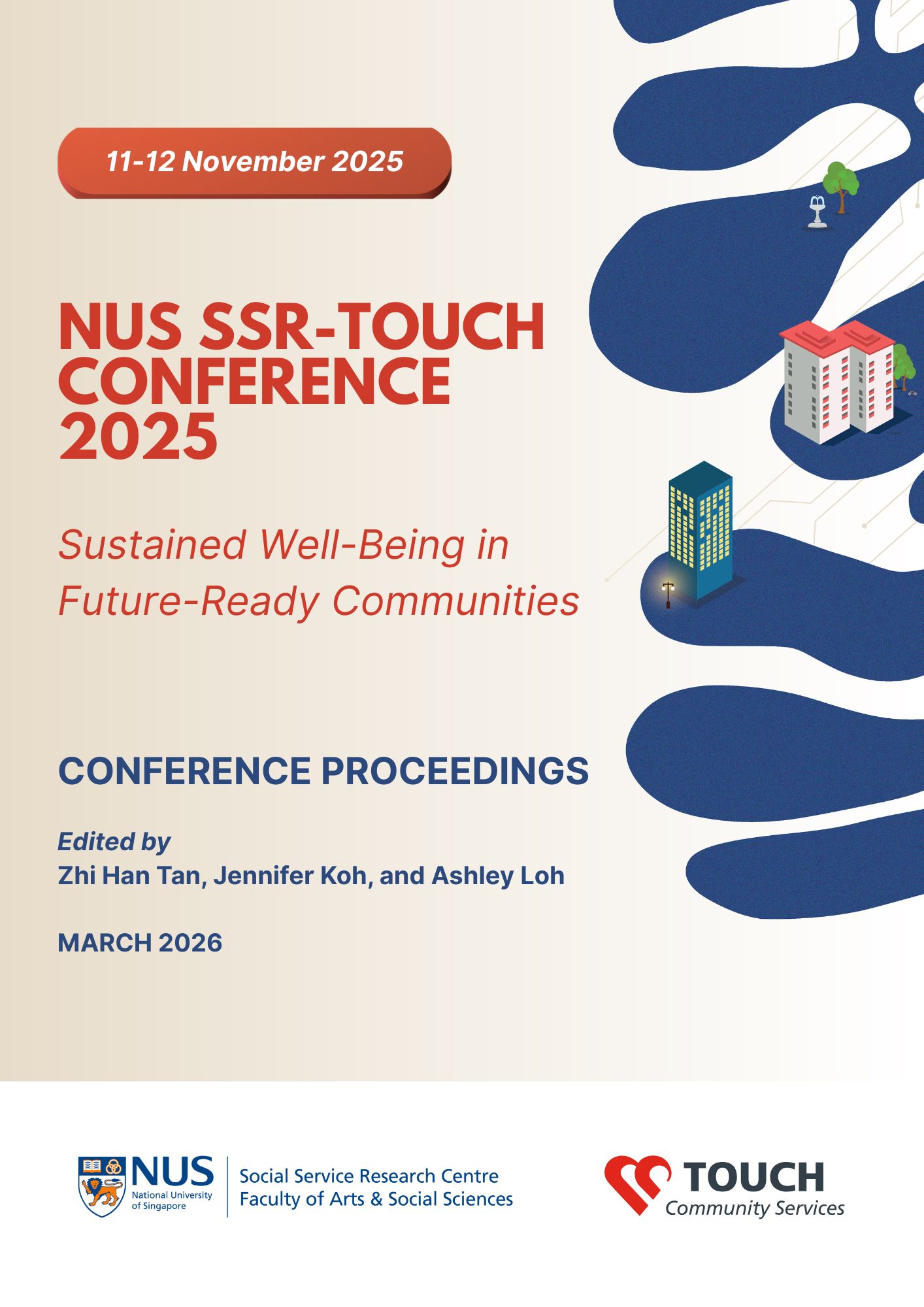 NUS SSR-TOUCH Conference 2025 Proceedings
