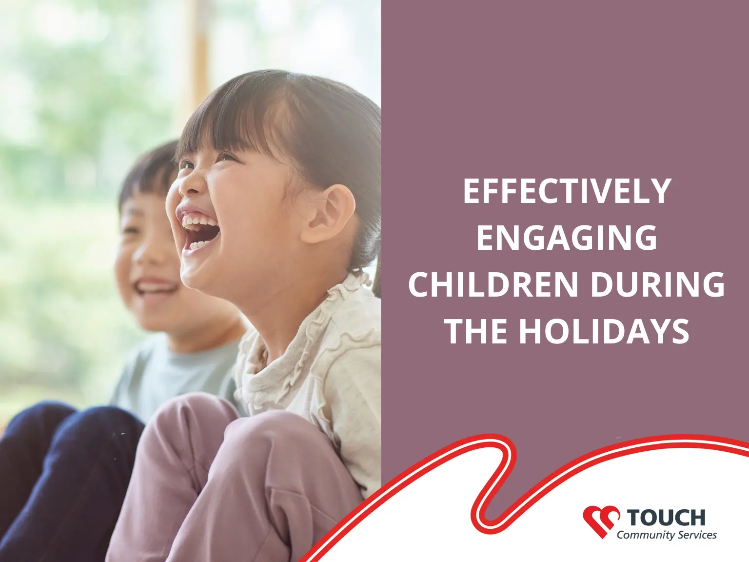 Effectively Engaging Children during the Holidays masthead