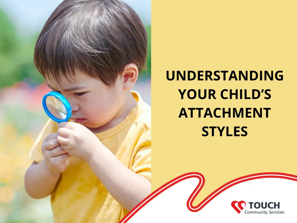 Understanding your Child's Attachment Styles masthead
