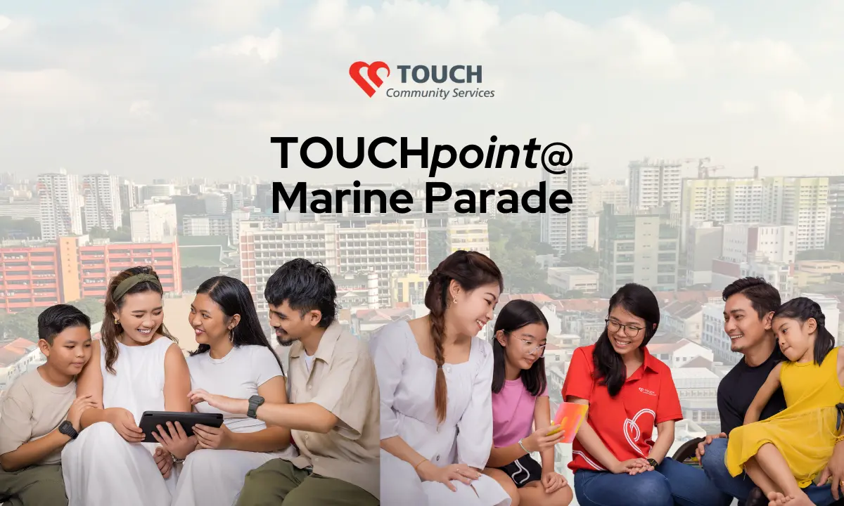 Impacting the Community through TOUCHpoint@Marine Parade