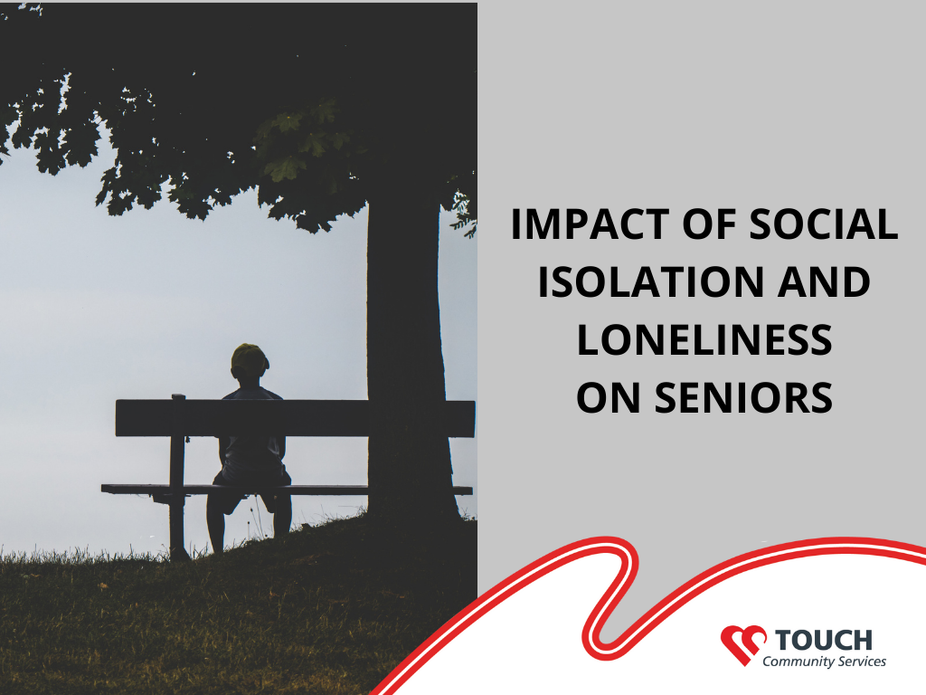 Impact of Social Isolation and Loneliness on Seniors