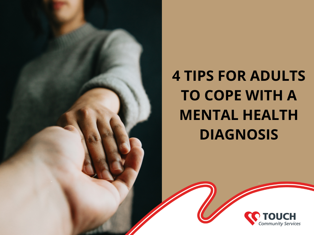 4 Tips for Adults to Cope with a Mental Health Diagnosis 