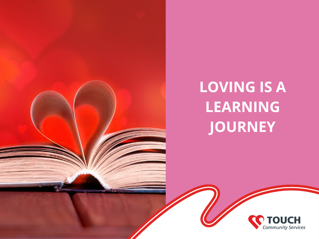 Loving is a Learning Journey