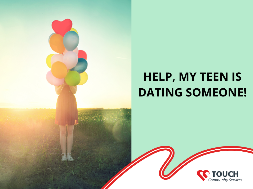 Help, My Teen is Dating Someone!