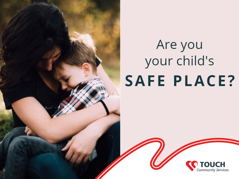 Being Your Child's Safe Place