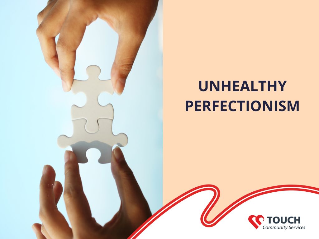 Unhealthy Perfectionism
