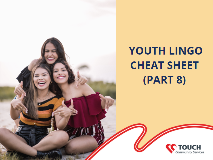 Youth Lingo Cheat Sheet (Part 8)